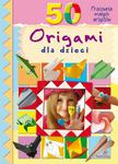 50 origami dla dzieci w sklepie internetowym Wieszcz.pl