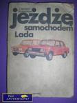 JEŻDŻĘ SAMOCHODEM- LADA- TECHNIKA JAZDY ... w sklepie internetowym Wieszcz.pl