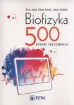Biofizyka. 500 pytań testowych w sklepie internetowym Wieszcz.pl