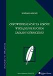 Odpowiedzialność za szkody wyrządzone ruchem zakładu górniczego w sklepie internetowym Wieszcz.pl