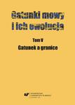 Gatunki mowy i ich ewolucja. T. 5: Gatunek a granice w sklepie internetowym Wieszcz.pl