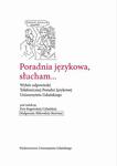 Poradnia językowa, słucham... Wybór odpowiedzi Telefonicznej Poradni Językowej Uniwersytetu Gdańskiego w sklepie internetowym Wieszcz.pl