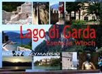 Lago di Garda Esencja Włoch w sklepie internetowym Wieszcz.pl