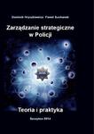 Zarządzanie strategiczne w Policji. Teoria i praktyka w sklepie internetowym Wieszcz.pl