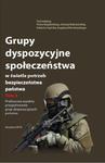 Grupy dyspozycyjne społeczeństwa w świetle potrzeb bezpieczeństwa państwa. Tom 3 Praktyczne aspekty przygotowania grup dyspozycyjnych państwa w sklepie internetowym Wieszcz.pl