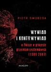 Wywiad i kontrwywiad w Polsce w procesie przemian systemowych (1989-2007) w sklepie internetowym Wieszcz.pl