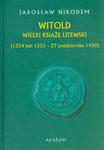 Witold Wielki Książę Litewski 1354 lub 1355 - 27 października 1430 w sklepie internetowym Wieszcz.pl