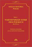 Wielka historia Polski Tom 1 Najdawniejsze dzieje ziem polskich (do VII w.) w sklepie internetowym Wieszcz.pl