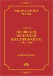 Wielka historia Polski Tom 10 Od drugiej do trzeciej Rzeczypospolitej (1945 - 2001) w sklepie internetowym Wieszcz.pl