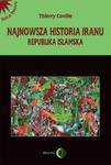 Najnowsza historia Iranu Republika islamska w sklepie internetowym Wieszcz.pl