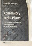 Kamienieccy herbu Pilawa Z dziejów kariery i awansu szlachty polskiej do 1535/1536 roku w sklepie internetowym Wieszcz.pl