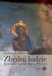 Zbędni ludzie. Przekleństwo chrześcijan Bliskiego Wschodu w sklepie internetowym Wieszcz.pl