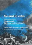 Sic erat in votis Studia i szkice ofiarowane Profesorowi Zbigniewowi Anusikowi w sześćdziesiątą rocznicę urodzin. Europa i świat w czasach nowożytnych w sklepie internetowym Wieszcz.pl