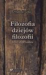 Filozofia dziejów filozofii. Silne i słabe modele w sklepie internetowym Wieszcz.pl