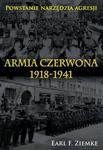 Armia Czerwona 1918-1941 Powstanie narzędzia agresji w sklepie internetowym Wieszcz.pl