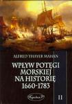 Wpływ potęgi morskiej na historię 1660-1783 Tom 2 w sklepie internetowym Wieszcz.pl