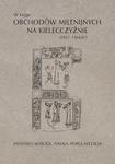 W kręgu obchodów milenijnych na Kielecczyźnie (1957–1966/67). Państwo–Kościół–Nauka–Popularyzacja w sklepie internetowym Wieszcz.pl