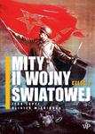 Mity II wojny światowej. Część 2 w sklepie internetowym Wieszcz.pl