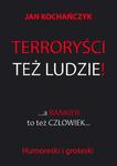 Terroryści też ludzie! A bankier to też człowiek... w sklepie internetowym Wieszcz.pl