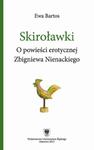 Skiroławki O powieści erotycznej Zbigniewa Nienackiego w sklepie internetowym Wieszcz.pl