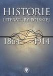 Historie literatury polskiej 1864-1914 w sklepie internetowym Wieszcz.pl