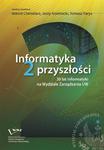 Informatyka 2 przyszłości. 30 lat Informatyki na Wydziale Zarządzania UW w sklepie internetowym Wieszcz.pl