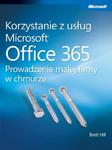 Korzystanie z usług Microsoft Office 365 Prowadzenie małej firmy w chmurze w sklepie internetowym Wieszcz.pl