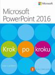 Microsoft PowerPoint 2016 Krok po kroku Plus Pliki ćwiczeń do pobrania w sklepie internetowym Wieszcz.pl