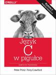 Język C w pigułce Kompletny przewodnik w sklepie internetowym Wieszcz.pl