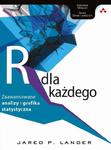 Język R dla każdego: zaawansowane analizy i grafika statystyczna zaawansowane analizy i grafika statystyczna w sklepie internetowym Wieszcz.pl