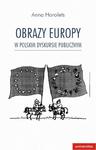 Obrazy Europy w polskim dyskursie publicznym w sklepie internetowym Wieszcz.pl