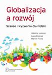 Globalizacja a rozwój Szanse i wyzwania dla Polski w sklepie internetowym Wieszcz.pl