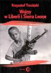 Wojny w Liberii i Sierra Leone (1989-2002) Geneza, przebieg i następstwa w sklepie internetowym Wieszcz.pl