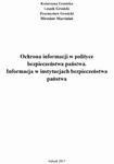 Ochrona informacji w polityce bezpieczeństwa państwa. Informacja w instytucjach bezpieczeństwa państwa. w sklepie internetowym Wieszcz.pl