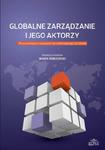 Globalne zarządzanie i jego aktorzy W poszukiwaniu rozwiązań dla zmieniającego się świata w sklepie internetowym Wieszcz.pl