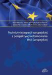 Podmioty integracji europejskiej z perspektywy reformowania Unii Europejskiej w sklepie internetowym Wieszcz.pl