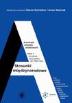 Stosunki międzynarodowe. Antologia tekstów źródłowych Tom 1: Korzenie dyscypliny – do 1989 roku w sklepie internetowym Wieszcz.pl