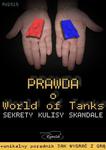 Prawda o World of Tanks. Sekrety, kulisy, skandale w sklepie internetowym Wieszcz.pl