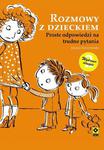 Rozmowy z dzieckiem Proste odpowiedzi na trudne pytania w sklepie internetowym Wieszcz.pl