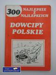 DOWCIPY POLSKIE 300 NAJLEPSZE Z NAJLEPSZYCH w sklepie internetowym Wieszcz.pl