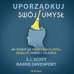 Uporządkuj swój umysł. Jak pozbyć się negatywnych myśli, odnaleźć spokój i szczęście w sklepie internetowym Wieszcz.pl