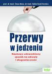 Przerwy w jedzeniu w sklepie internetowym Wieszcz.pl