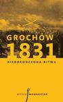 Grochów 1831. Niedokończona bitwa w sklepie internetowym Wieszcz.pl