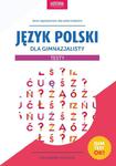 Język polski dla gimnazjalisty Testy Gimtest OK! w sklepie internetowym Wieszcz.pl
