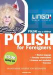 Polski raz a dobrze. Polish for Foreigners Intensywny kurs języka polskiego dla obcokrajowców w sklepie internetowym Wieszcz.pl