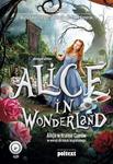 Alice in Wonderland. Alicja w Krainie Czarów do nauki angielskiego w sklepie internetowym Wieszcz.pl