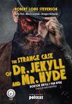 The Strange Case of Dr. Jekyll and Mr. Hyde. Doktor Jekyll i Pan Hyde w wersji do nauki angielskiego w sklepie internetowym Wieszcz.pl