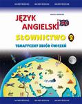 Język angielski Słownictwo Tematyczny zbiór ćwiczeń 2 w sklepie internetowym Wieszcz.pl