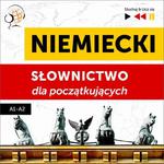 Niemiecki. Słownictwo dla początkujących – Słuchaj & Ucz się (Poziom A1 – A2) w sklepie internetowym Wieszcz.pl