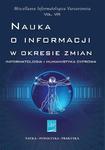 Nauka o informacji w okresie zmian Informatologia i humanistyka cyfrowa w sklepie internetowym Wieszcz.pl